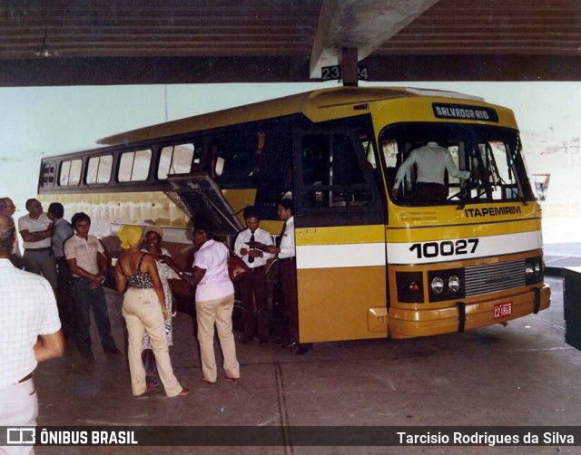 Viação Itapemirim 10027 na cidade de Salvador, Bahia, Brasil, por Tarcisio Rodrigues da Silva. ID da foto: 6733757.